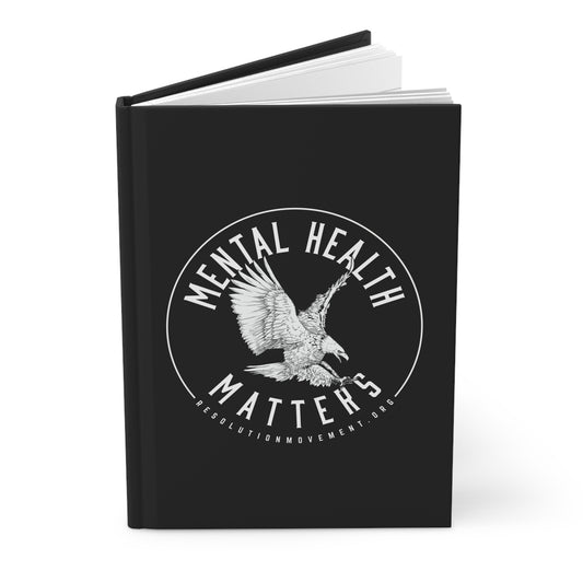 Mental Health Matters Hardcover Journal